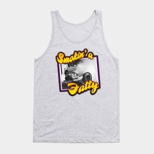 Smokin' a Fatty in color Tank Top